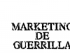 Guerrilla Marketing en tiendas virtuales ¿Por qué no?